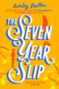 The_seven_year_slip