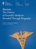 Doctors__The_History_of_Scientific_Medicine_Revealed_Through_Biography