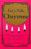 Let_s_talk_Cheyenne