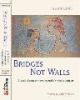Bridges_not_walls