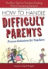 How_to_handle_difficult_parents