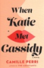 When_Katie_met_Cassidy