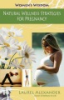 Natural_wellness_strategies_for_pregnancy