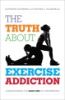 The_truth_about_exercise_addiction