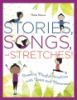 Stories__songs__and_stretches_