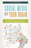 Social_media_and_your_brain