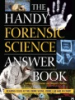 The_handy_forensic_science_answer_book