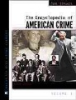 The_encyclopedia_of_American_crime