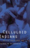 Celluloid_Indians