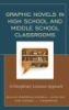 Graphic_novels_in_high_school_and_middle_school_classrooms