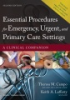 Essential_procedures_for_emergency__urgent__and_primary_care_settings