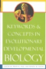 Keywords_and_concepts_in_evolutionary_developmental_biology
