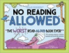 No_reading_allowed___the_worst_read-aloud_book_ever