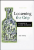 Loosening_the_grip