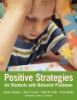 Positive_strategies_for_students_with_behavior_problems