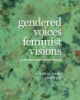 Gendered_voices__feminist_visions