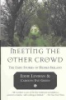 Meeting_the_other_crowd