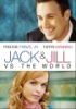 Jack___Jill_vs__the_world