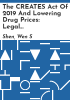 The_CREATES_Act_of_2019_and_lowering_drug_prices