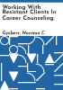 Working_with_resistant_clients_in_career_counseling
