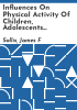 Influences_on_physical_activity_of_children__adolescents_and_adults