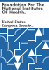 Foundation_for_the_National_Institutes_of_Health_Improvement_Act