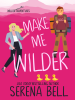 Make_Me_Wilder