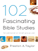 102_Fascinating_Bible_Studies