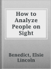 How_to_Analyze_People_on_Sight_Through_the_Science_of_Human_Analysis