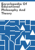 Encyclopedia_of_educational_philosophy_and_theory