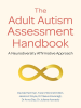 The_Adult_Autism_Assessment_Handbook
