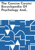 The_concise_Corsini_encyclopedia_of_psychology_and_behavioral_science