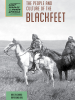 The_People_and_Culture_of_the_Blackfeet