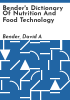 Bender_s_dictionary_of_nutrition_and_food_technology