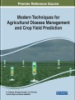 Modern_techniques_for_agricultural_disease_management_and_crop_yield_prediction
