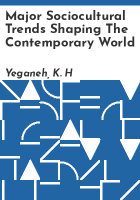 Major_sociocultural_trends_shaping_the_contemporary_world
