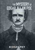 The_mystery_of_Edgar_Allan_Poe