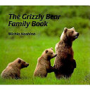 The_grizzly_bear_family_book