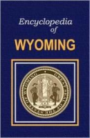 The_encyclopedia_of_Wyoming