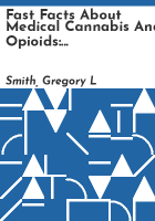 Fast_facts_about_medical_cannabis_and_opioids