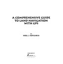 A_comprehensive_guide_to_land_navigation_with_GPS