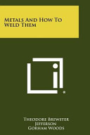 Metals_and_how_to_weld_them